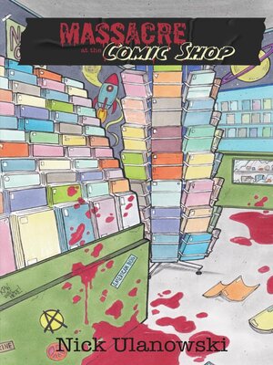 cover image of Massacre at the Comic Shop